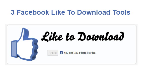 Facebook Like To Download Tools