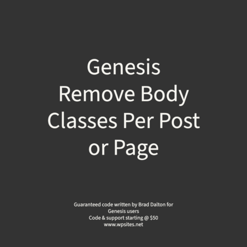 Remove Body Classes Per Post or Page - Genesis