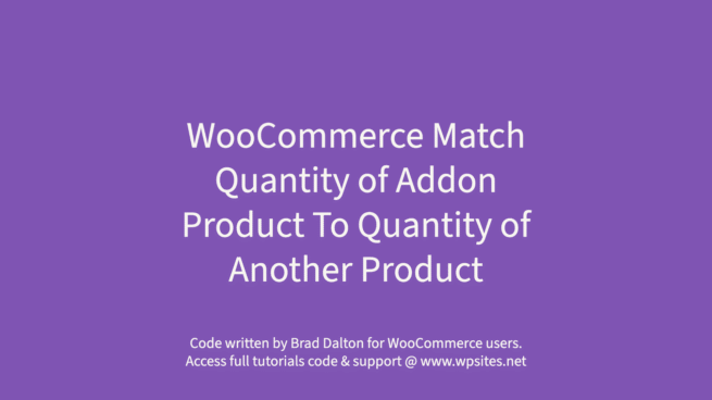Automatically Add The Same Quantity of a Addon Product To Match The Quantity of Another Product