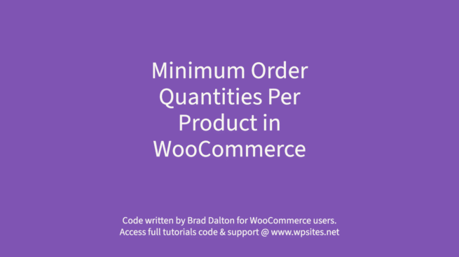 Minimum Order Quantity Per Product in WooCommerce