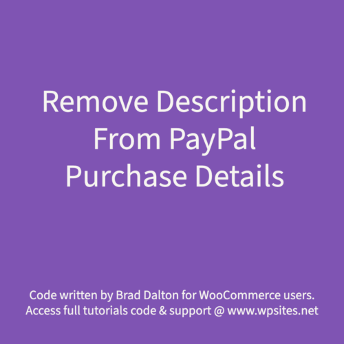 Remove Description From Purchase Details - WooCommerce PayPal Payments Plugin