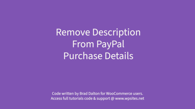 Remove Description From PayPal Purchase Details