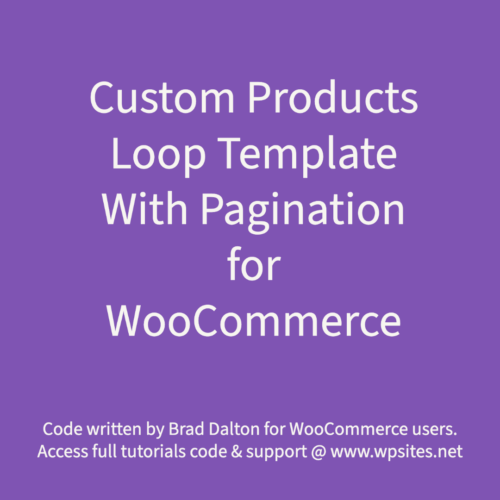 Custom Products Loop Template With Pagination for WooCommerce