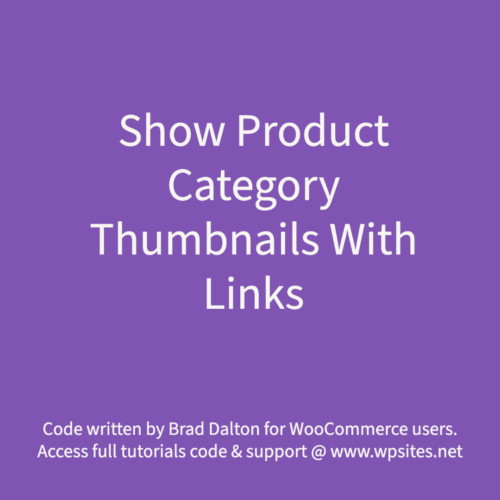 Show Product Category Thumbnails With Links In WooCommerce