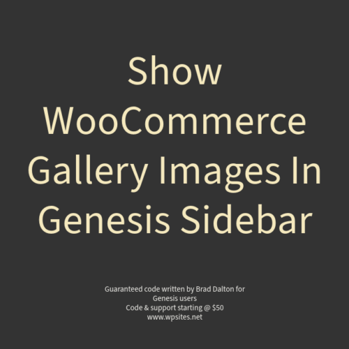Show WooCommerce Product Images In The Genesis Sidebar