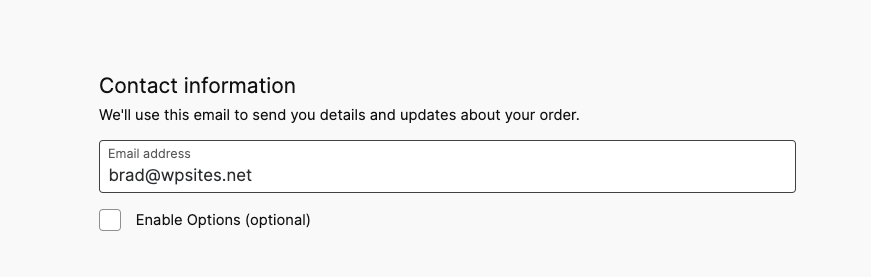 Contact information form with an email address input field and an optional checkbox labeled 'Enable Options'.