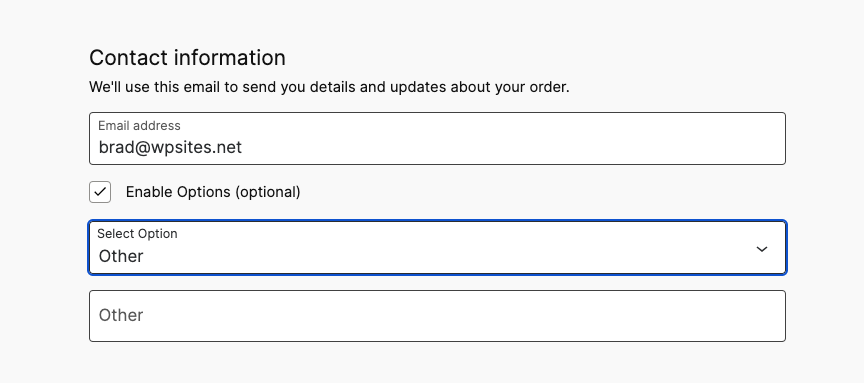 Contact information form displaying an email field, an optional enable checkbox, a select dropdown with an 'Other' option, and a conditional text field.